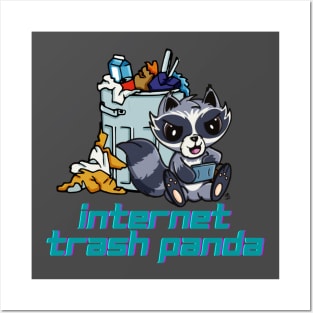 Internet Trash Panda - Raccoon Posters and Art